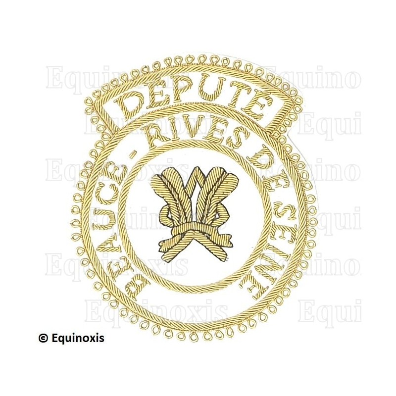 Badge / Macaron GLNF – Grande tenue provinciale – Député Grand Secrétaire – Beauce - Rives de Seine – Brodé main